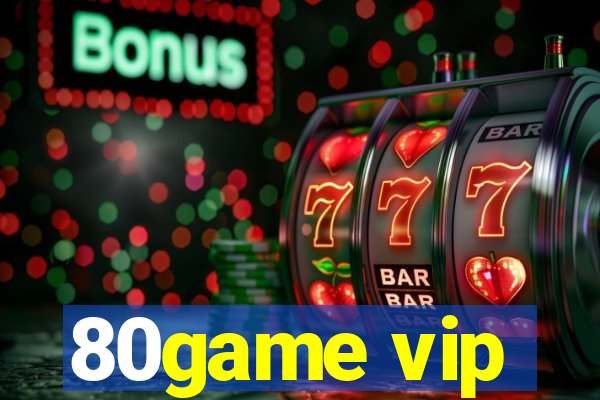 80game vip